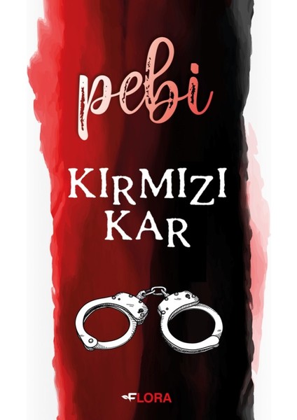 Kırmızı Kar - Pebi
