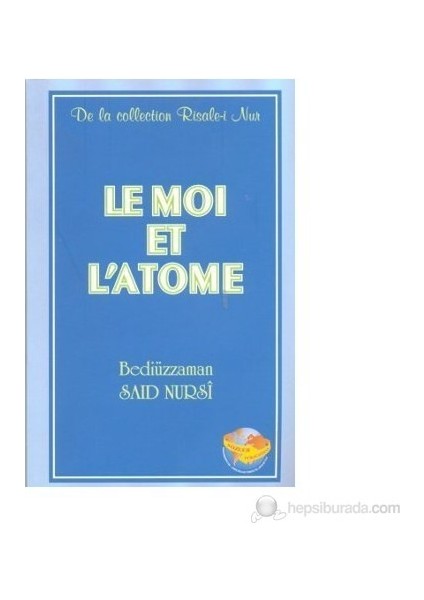 Ene Ve Zerre - Le Moi Et L'Atome (Fransızca)
