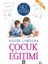 AİLEDE VE OKULDA ÇOCUK EĞİTİMİ 1