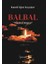 Balbal - Kamil Uğur Kayışkır 1