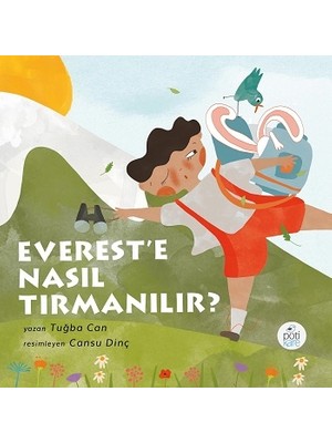 Everest'e Nasıl Tırmanılır? - Tuğba Can