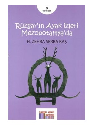 Rüzgarın Ayak Izleri Mezopotamyada - H. Zehra Serra Baş