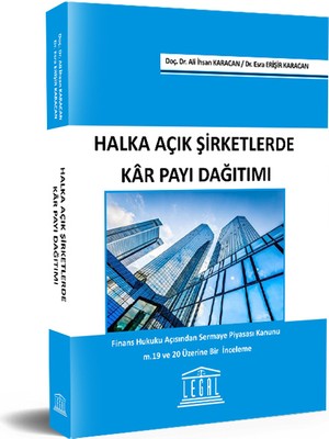 Halka Açık Anonim Şirketlerde Kar Payı Dağıtımı