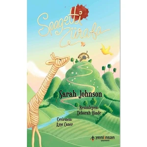 Spagetti Zürafa - Sarah Johnson
