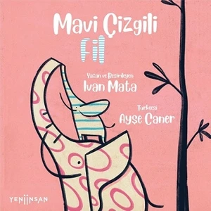Mavi Çizgili Fil - Ayşe Caner