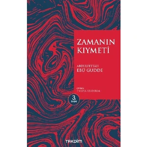 Zamanın Kıymeti (Genişletilmiş Baskı) - Enbiya Yıldırım