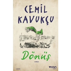 Dönüş - Cemil Kavukçu
