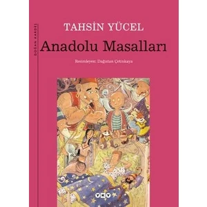 Anadolu Masalları - Tahsin Yücel
