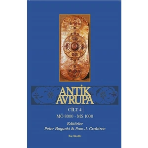 Kalkedon Yayıncılık Antik Avrupa (Cilt 4)