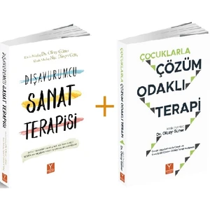Çocuklarla Çözüm Odaklı Terapi ve Dışavurumcu Sanat Terapisi - Olcay Güner