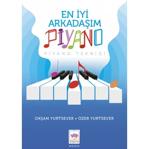 En Iyi Arkadaşım Piyano - Okşan Yurtsever -Özer Yurtsever