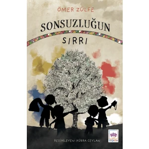 Sonsuzluğun Sırrı - Ömer Zülfe