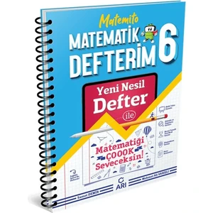 Arı Yayıncılık 6.Sınıf Matematik Matemito Defterim
