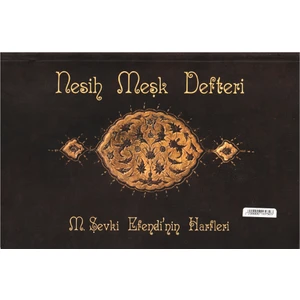 Nesih Meşk Defteri M. Şevki Efendi'nin Harfleri 17X24,7 cm