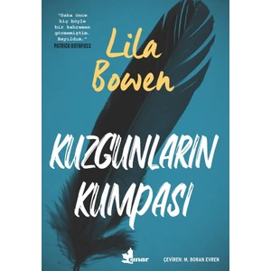 Kuzgunların Kumpası - Lila Bowen