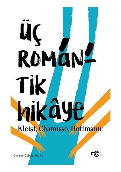 Üç Romantik Hikaye - Sabahattin Ali