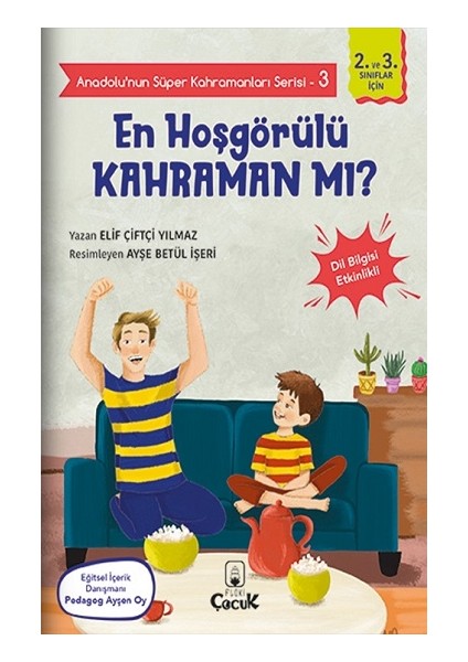 Anadolu'nun Süper Kahramanları Serisi-3-En Hoşgörülü Kahraman Mı? - Elif Çiftçi Yılmaz