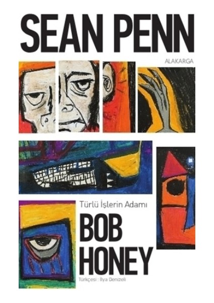 Türlü İşlerin Adamı Bob Honey