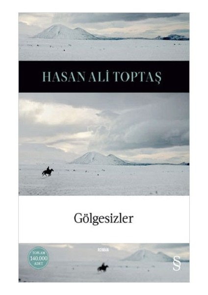 Gölgesizler (Ciltli) - Hasan Ali Toptaş