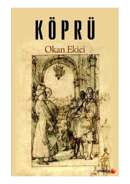 Köprü - Okan Ekici