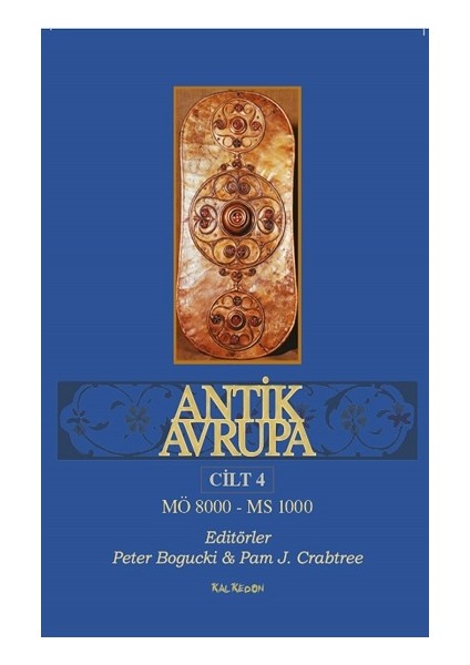 Antik Avrupa (Cilt 4)