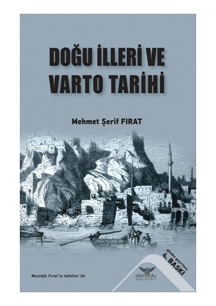 Doğu Illeri ve Varto Tarihi