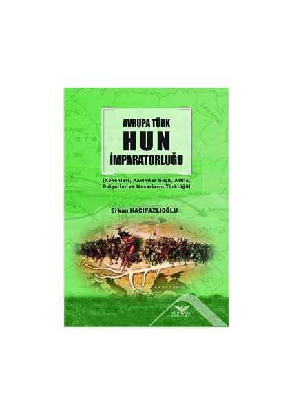 Avrupa Türk Hun Imparatorluğu