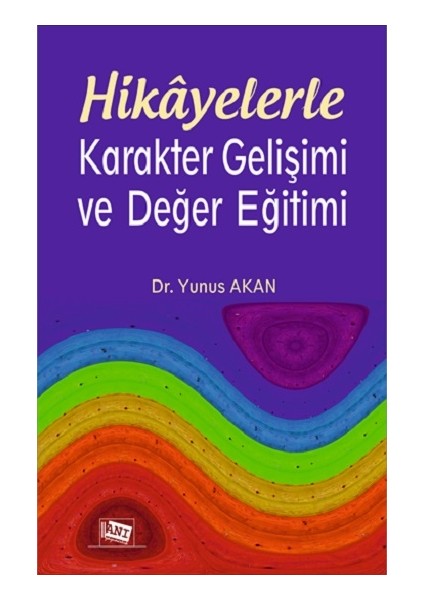 Hikayelerle Karakter Gelişimi ve Değer Eğitimi