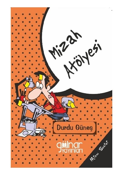Mizah Atölyesi