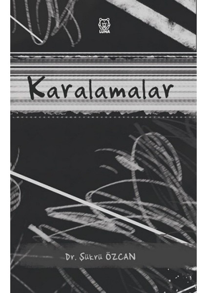Karalamalar - Şükrü Özcan