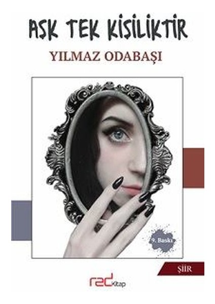 Aşk Tek Kişiliktir - Yılmaz Odabaşı