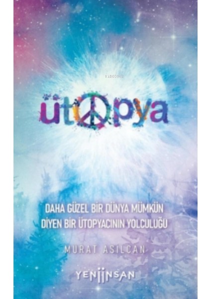 Ütopya - Murat Asilcan - Murat Asilcan