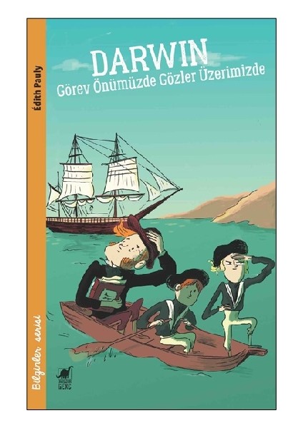 Darwin - Görev Önümüzde Gözler Üzerimizde - Edith Pauly