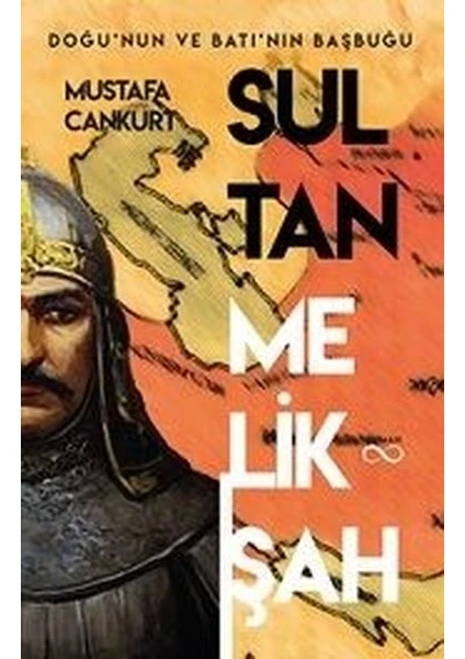 Sultan Melikşah - Mustafa Cankurt