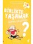 Birlikte Yaşamak Neden Güzeldir? - Alper Bakım 1
