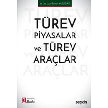 Seçkin Yayıncılık Türev Piyasalar ve Türev Araçlar