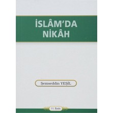 Islâm'da Nikâh - Şemseddin Yeşil