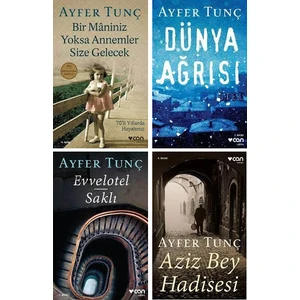 Bir Maniniz Yoksa Annemler Size Gelecek - Dünya Ağrısı - Evvelotel Saklı - Aziz Bey Hadisesi -  Ayfer Tunç