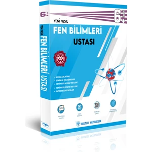 Mutlu Yayıncılık 6. Sınıf Yeni Nesil Fen Bilimleri Ustası