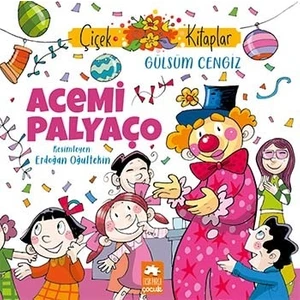 Acemi Palyaço - Gülsüm Cengiz