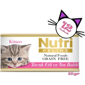 Nutri Feline Tavuklu&ton Balıklı Tahılsız 85gr Kitten Nutri Yavru Yaş Kedi Maması 12 Adet