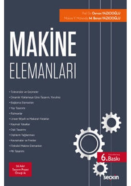 Makine Elemanları Kavram – Uygulama – Tasarım