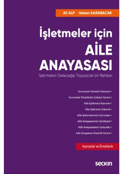 İşletmeler İçin Aile Anayasası İşletmeleri Geleceğe Taşıyacak Bir Rehber