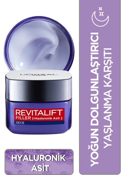 L'Oréal Paris Revitalift Filler Yoğun Dolgunlaştırıcı Yaşlanma Karşıtı Gece Kremi 50Ml - Hyaluronik Asit