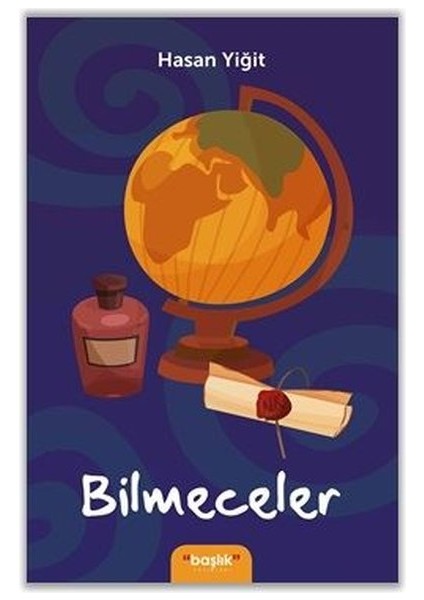 Bilmeceler - Hasan Yiğit