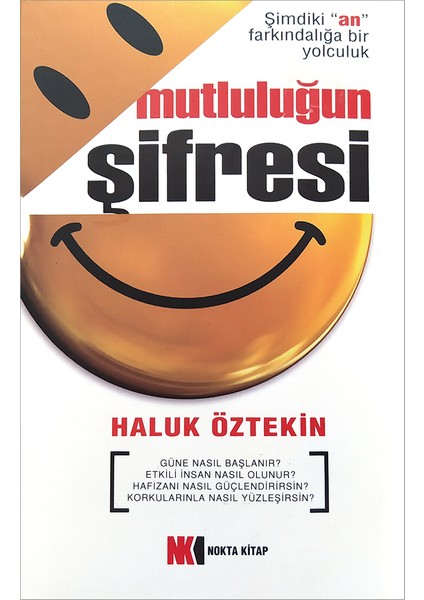 Mutluluğun Şifresi - Haluk Öztekin