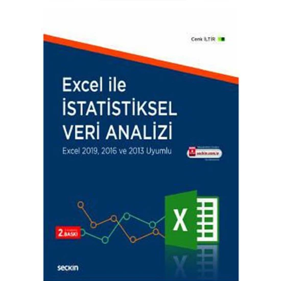 Seçkin Yayıncılık Excel ile Istatistiksel Veri Analizi Excel 2019 2016 ve 2013 Uyumlu