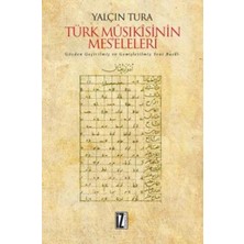 Türk Musıkisinin Mes’eleleri (Ciltli)