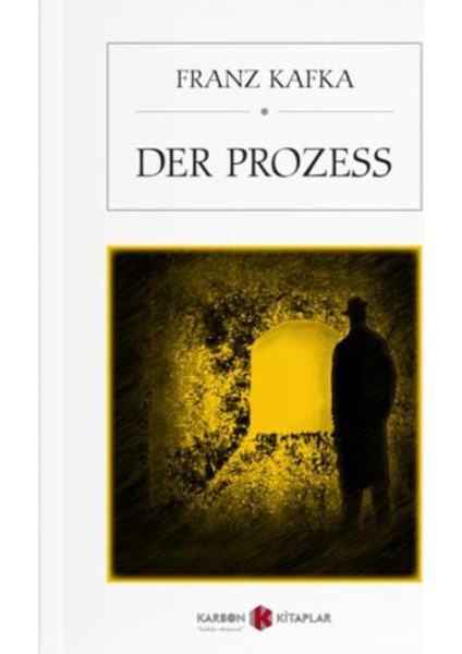Der Prozess