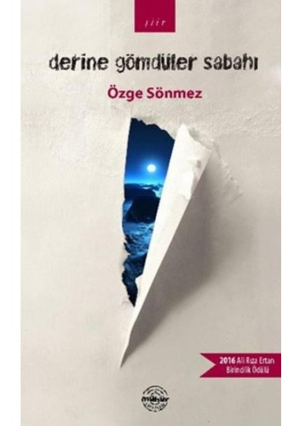 Derine Gömdüler Sabahı